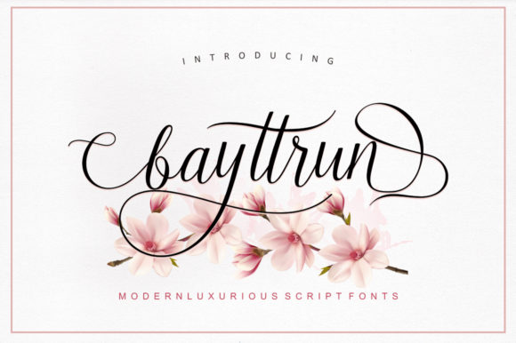 Bayttrun Script: Crafting Elegance in Modern Typography
