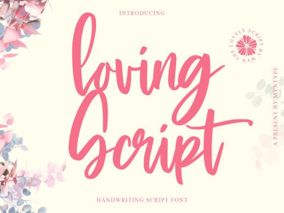 Loving Script: A Sweet Handwritten Font for Real Projects