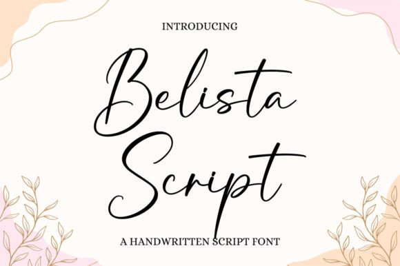 The Elegant Flow of Belista Script for Your Brand